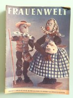 Welt der Frau FRAUENWELT - Zeitschriften aus vergangenen Zeiten