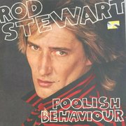 Rod Steward - FOOLISH BEHAVIOUR - 1 Stück Vinyl LP